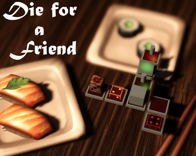 Die for a Friend project artwork